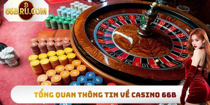 Sảnh cược đổi thưởng sang trọng Casino 66B 