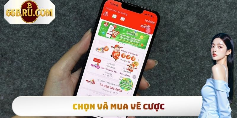 Chọn và mua vé cược