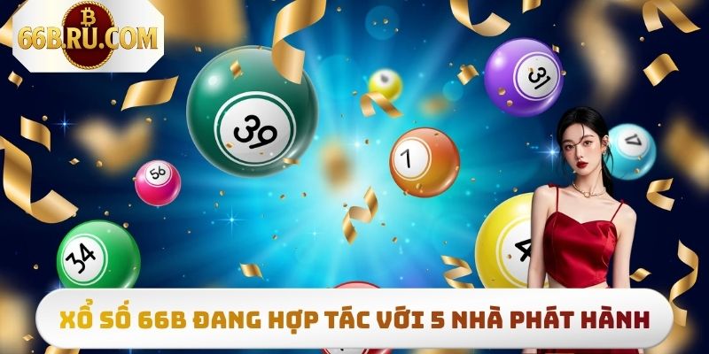 Xổ Số 66b Và 4 Ưu Điểm Do Hội Viên Lâu Năm Đánh Giá 4 Có 5 đối tác đang chính thức hợp tác cùng chuyên mục