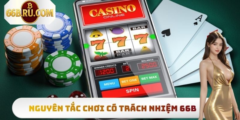 Nguyên tắc chơi có trách nhiệm 66b